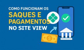 [Como Funcionam os Saques e Pagamentos no Site View]